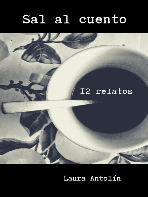 Title details for Sal al cuento by Laura Antolín - Available